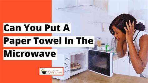 Can You Put Paper Towel in Microwave? And Why Do Cats Always Land on Their Feet?