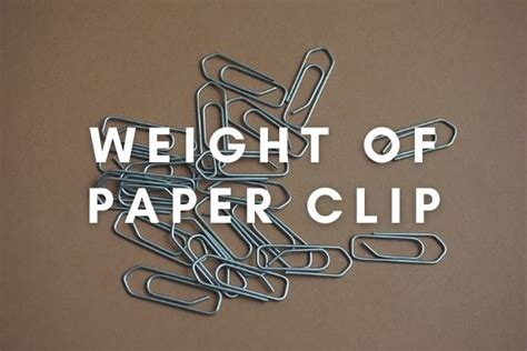 How Much Does a Paper Clip Weigh, and Why Does It Matter in the Age of Quantum Computing?